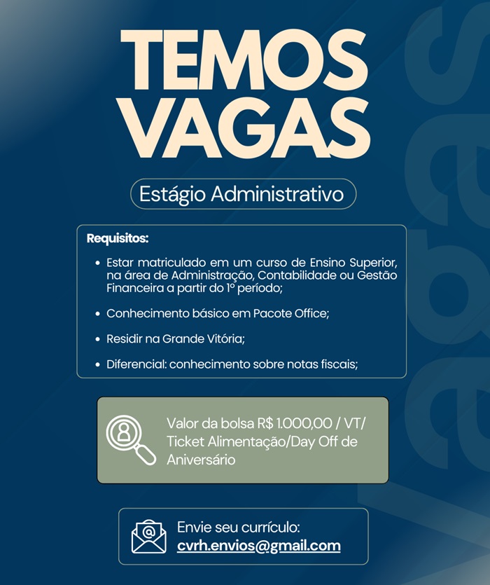 VAGA PARA ESTAGIÁRIO ADMINISTRATIVO