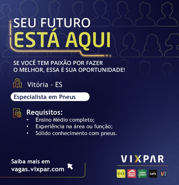 VixPar contrata Especialista em Pneus
