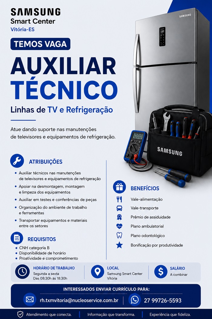 Vaga para Auxiliar Técnico (TV e Refrigeração)