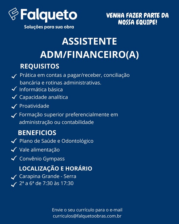 FALQUETO CONTRATA ASSISTENTE ADM/FINANCEIRO