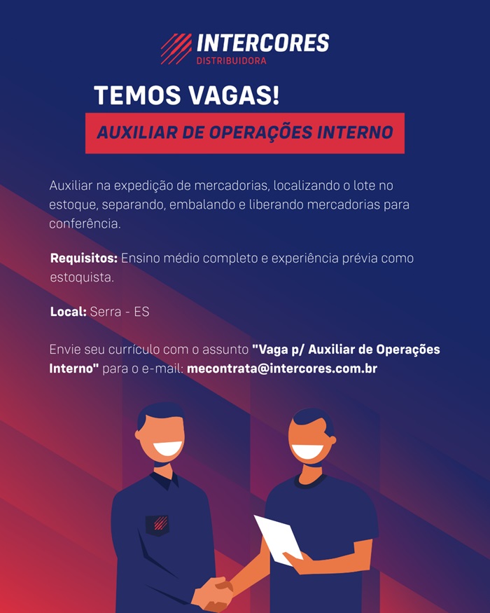 Intercores Distribuidora contrata Auxiliar de Operações Interno