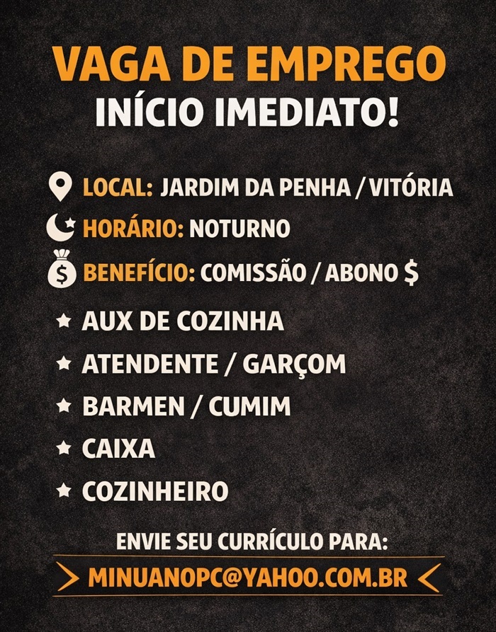 VAGAS DE EMPREGO (INÍCIO IMEDIATO)
