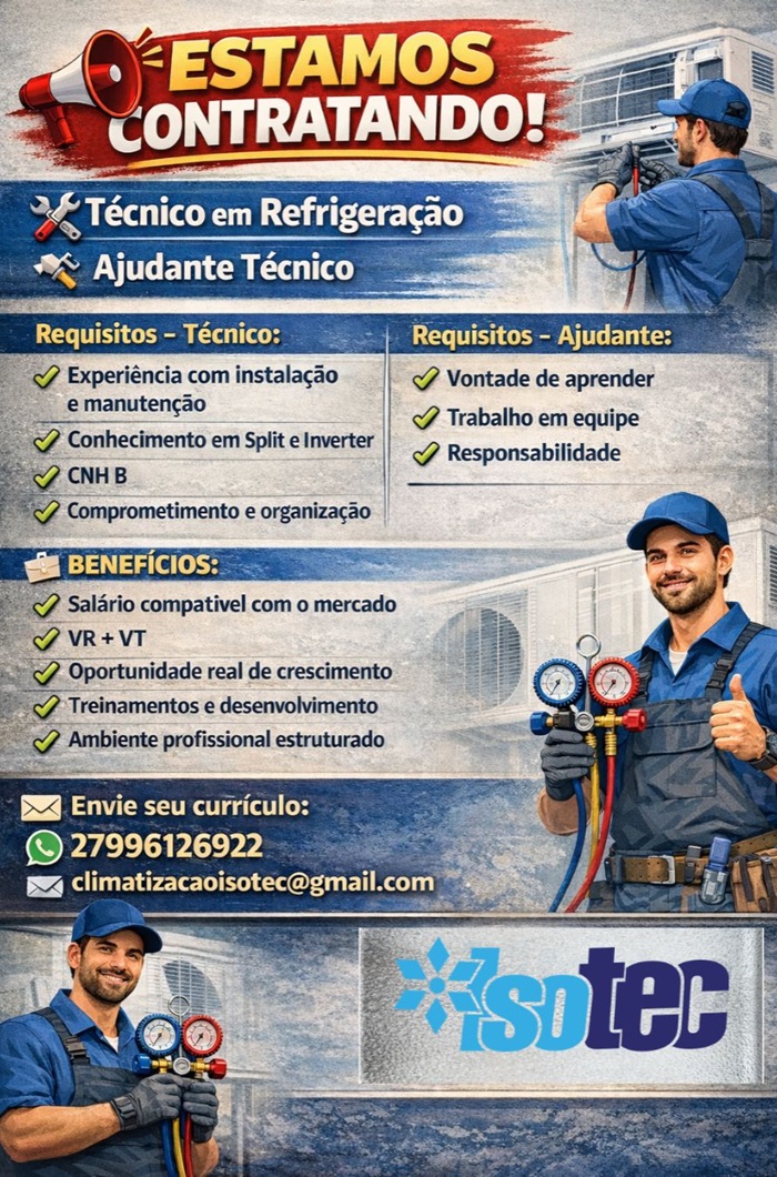 ISOTEC contrata Técnico em Refrigeração e Ajudante Técnico