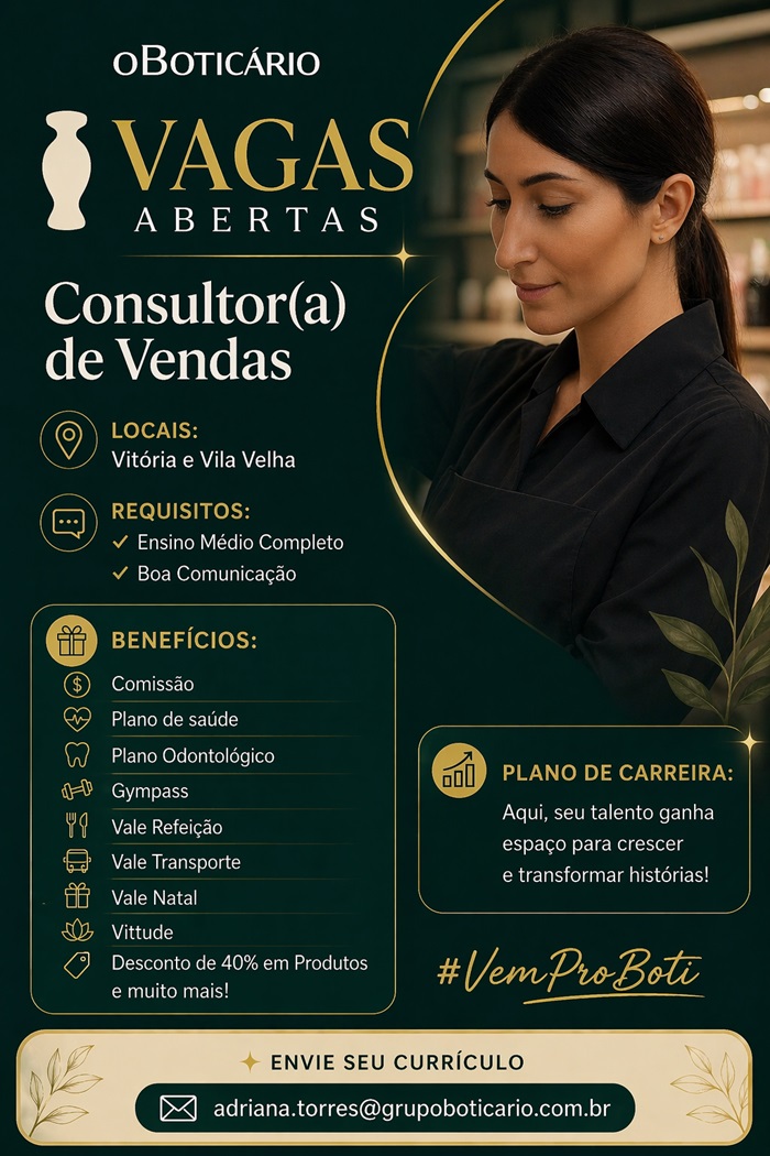 Grupo Boticário abre vagas para Consultor(a) de Vendas