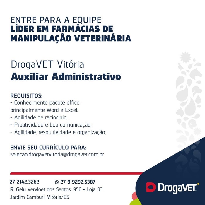 DrogaVET Vitória contrata Auxiliar Administrativo