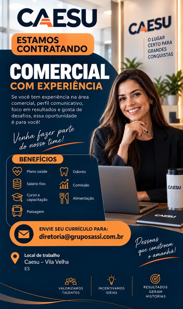 VAGA PARA COMERCIAL COM EXPERIÊNCIA