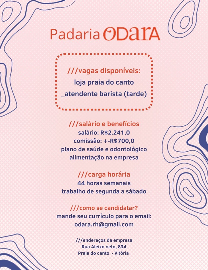 Vaga de Emprego na Padaria ODara