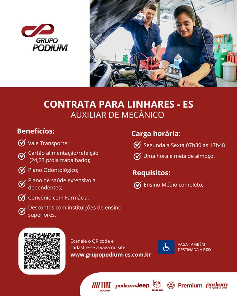 GRUPO PODIUM CONTRATA AUXILIAR DE MECÂNICO (LINHARES)
