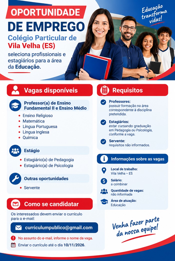 Colégio Particular de Vila Velha (ES) seleciona profissionais e estagiários para a área da Educação