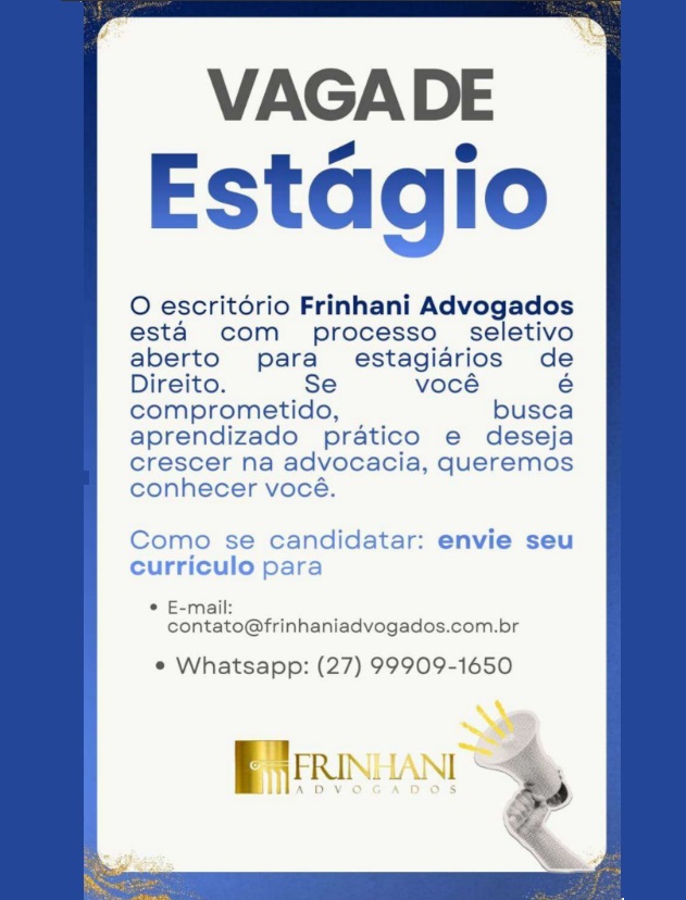 VAGA DE ESTÁGIO – ESCRITÓRIO DE ADVOCACIA - DIREITO