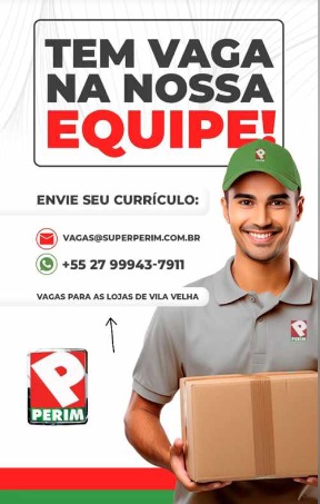 SUPERMERCADO PERIM ABRE VAGAS DE EMPREGO