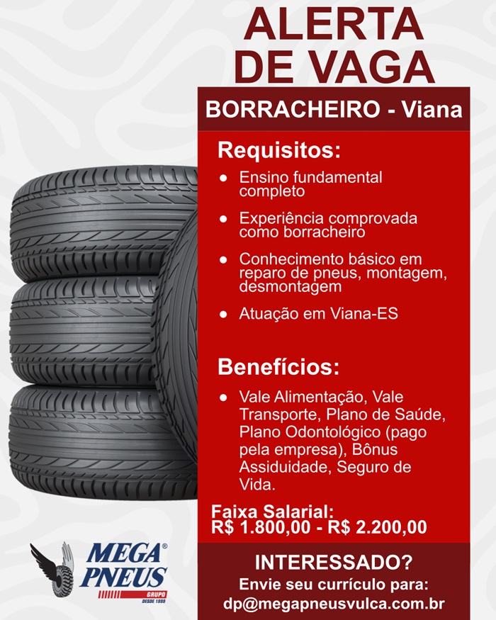 Mega Pneus contrata Borracheiro