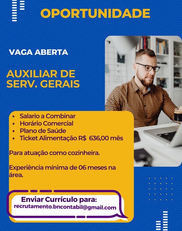 VAGA DE AUXILIAR DE SERVIÇOS GERAIS