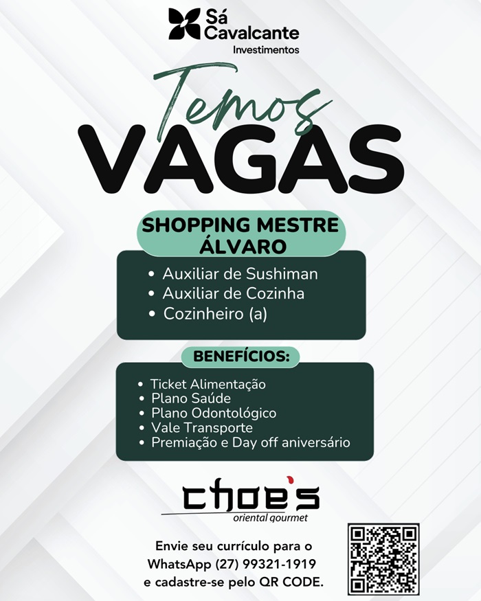 CHOE'S ABRE VAGAS DE EMPREGO.