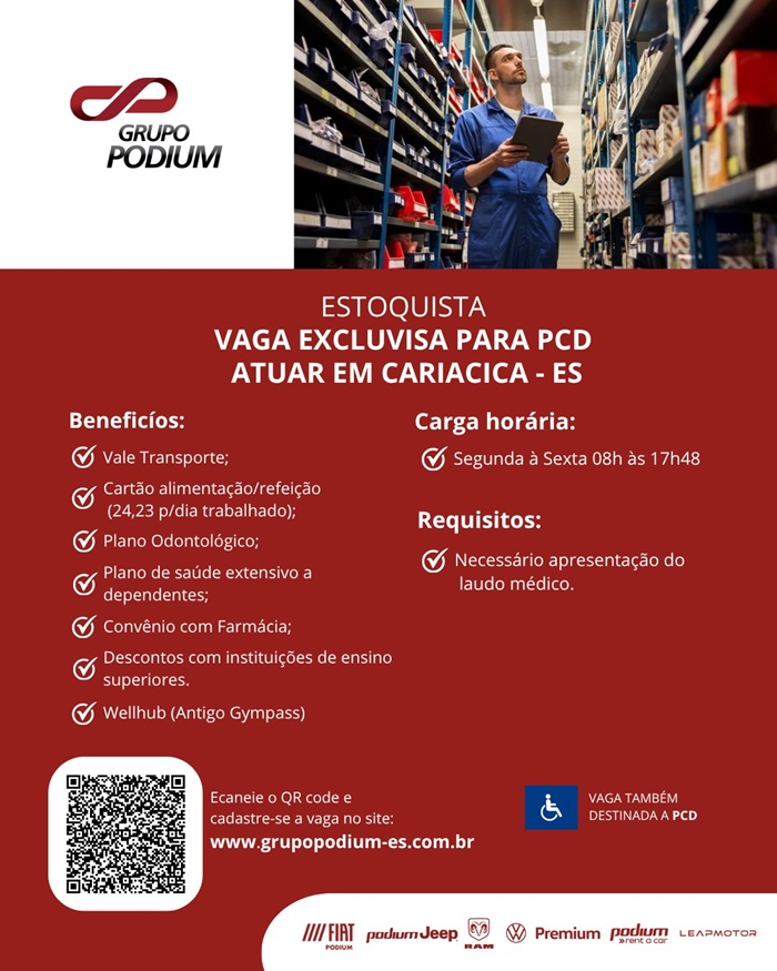 GRUPO PODIUM CONTRATA ESTOQUISTA PCD