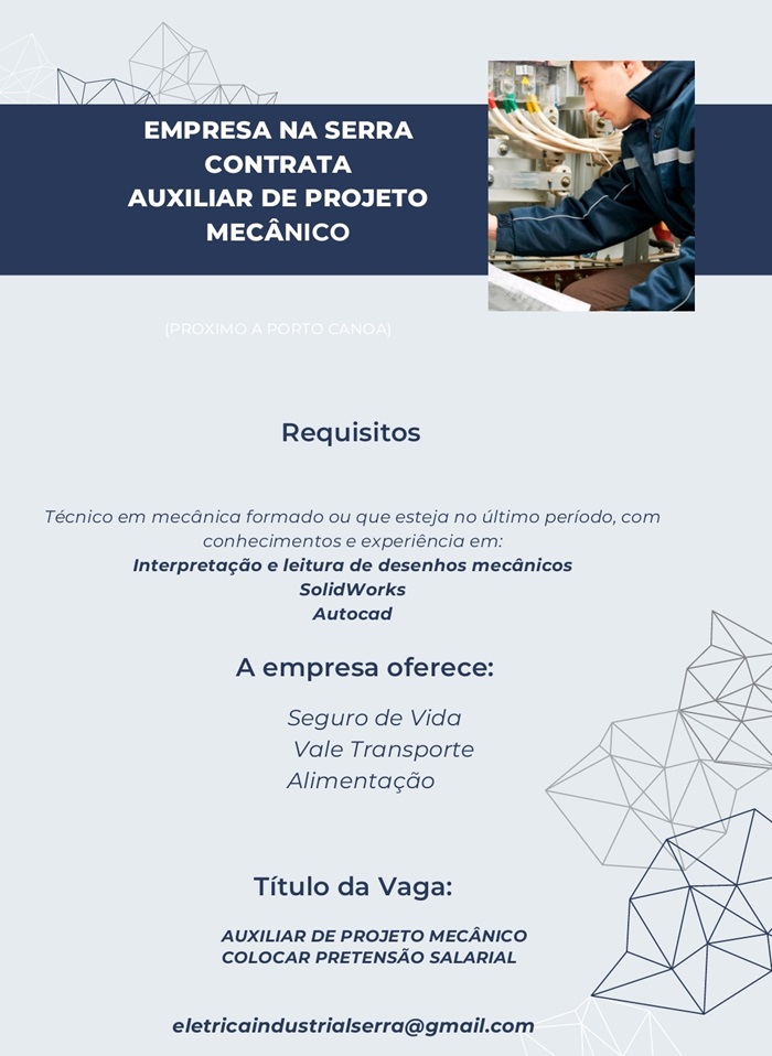 VAGA PARA AUXILIAR DE PROJETO MECÂNICO