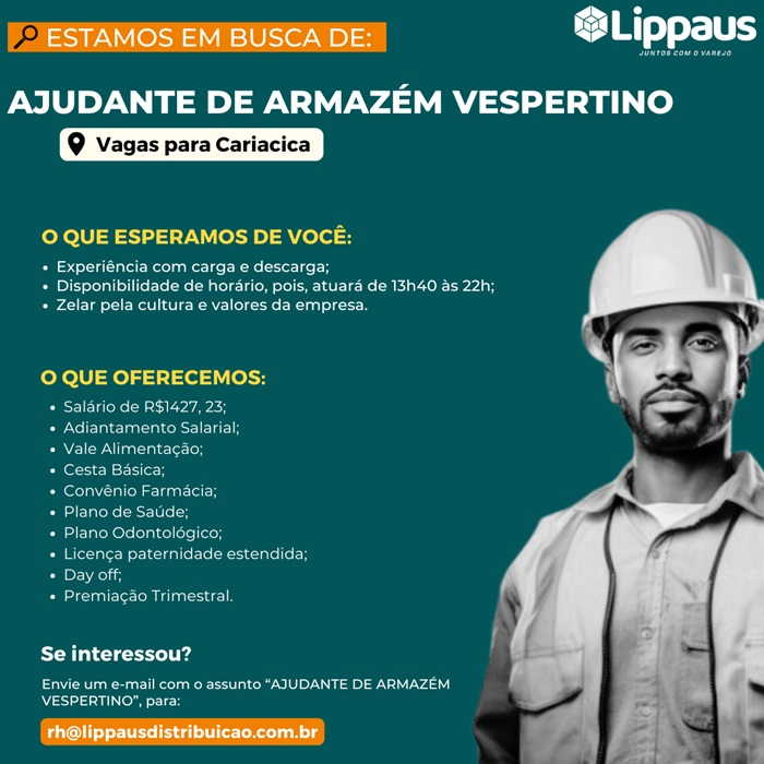 Lippaus contrata Ajudante de Armazém Vespertino