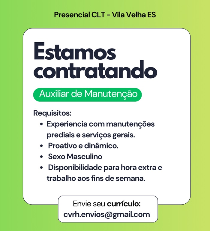 Vaga para Auxiliar de Manutenção