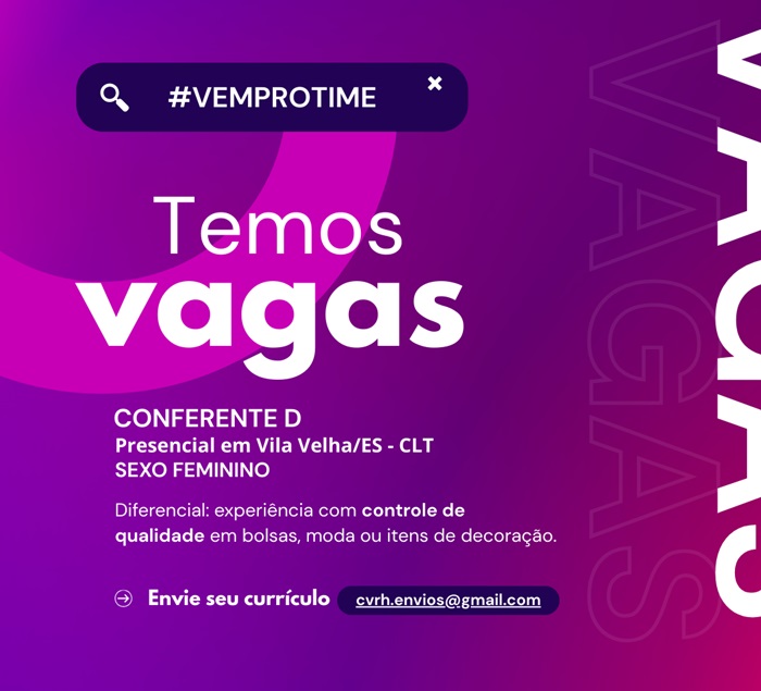VAGA PARA CONFERENTE D