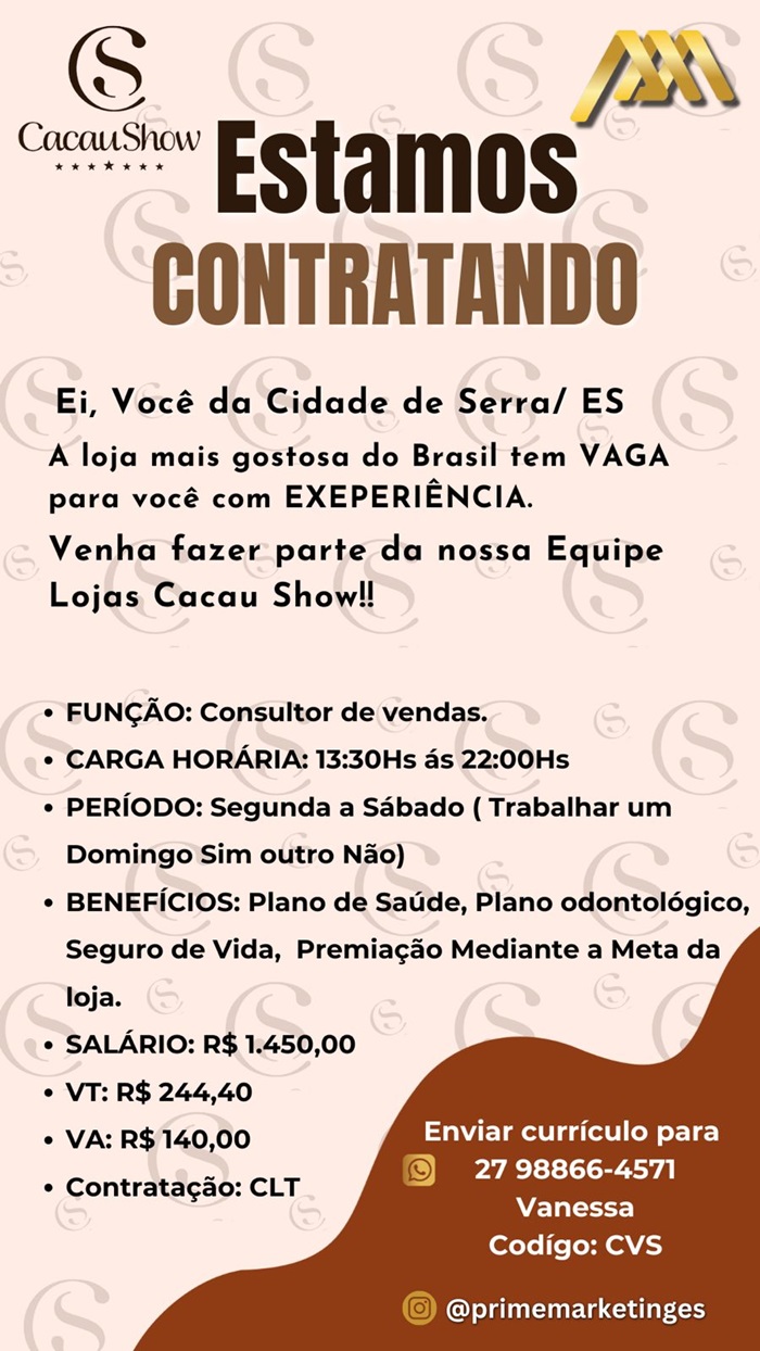  CACAU SHOW ABRE VAGAS DE EMPREGO (SERRA)