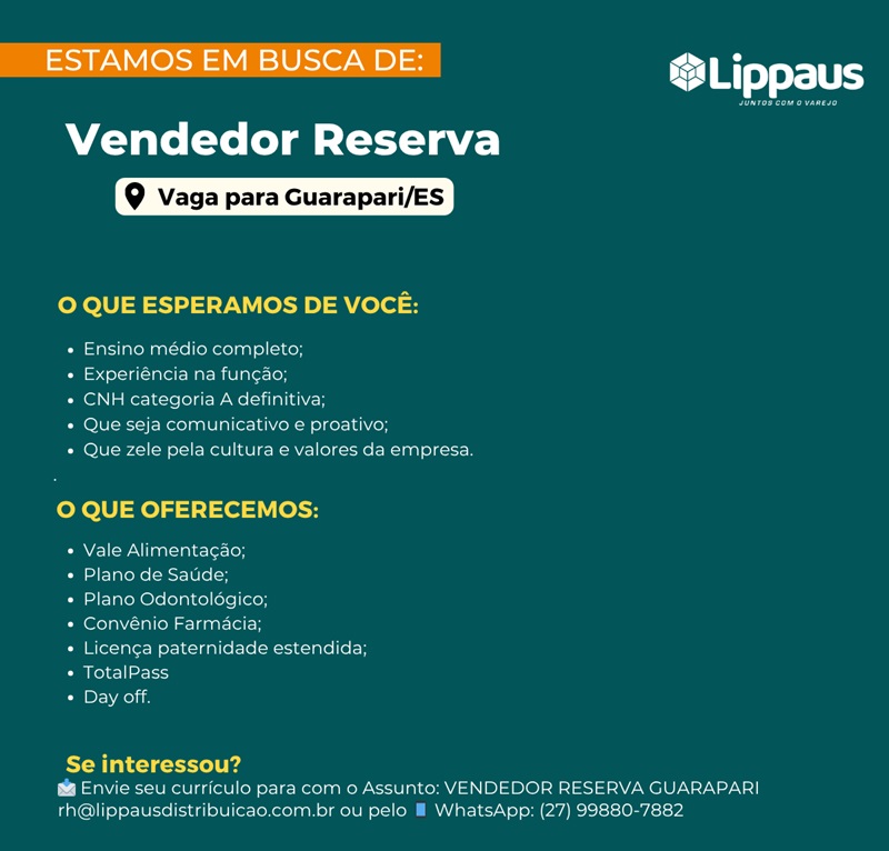 Lippaus Distribuidora contrata Vendedor Reserva - Guarapari
