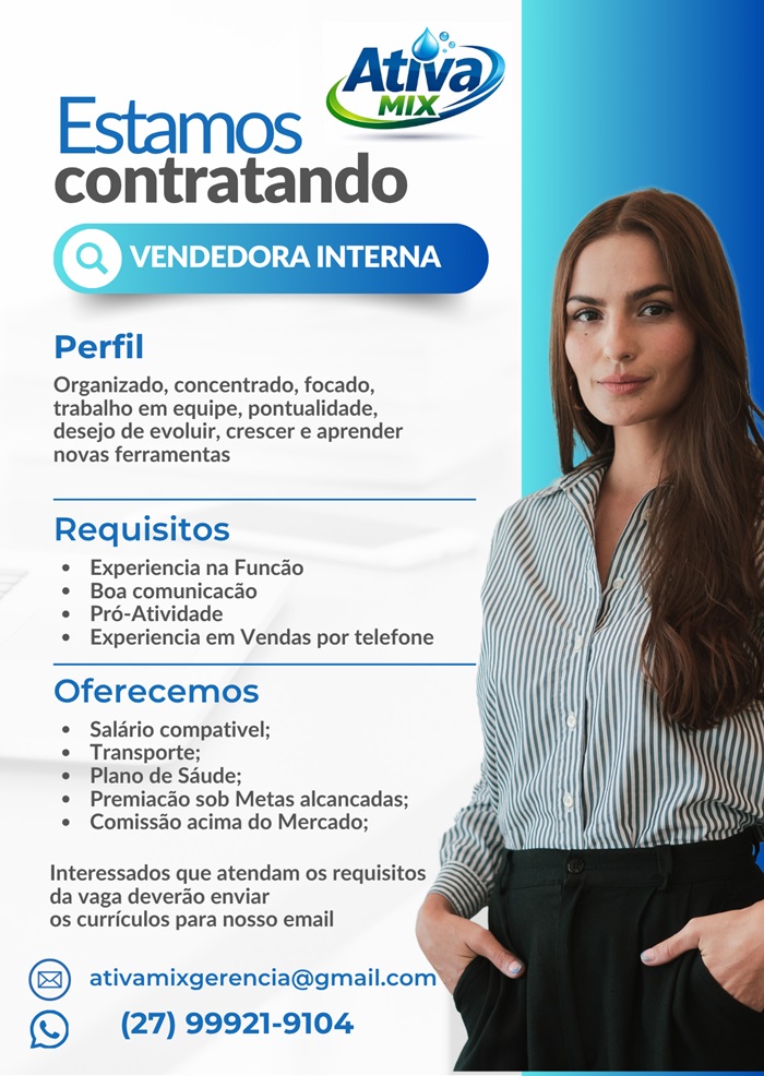 Ativa Mix contrata Vendedor(a) Interno