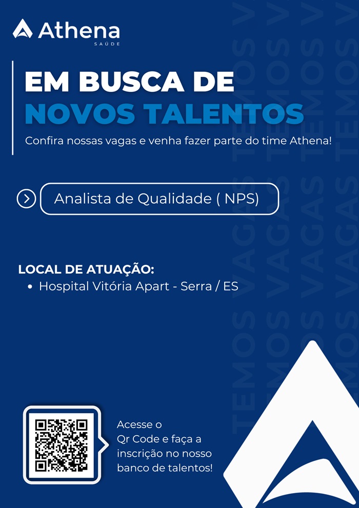 Vitória Apart Hospital contrata Analista de Qualidade (NPS)