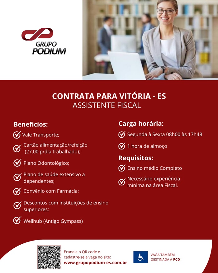 GRUPO PODIUM CONTRATA ASSISTENTE FISCAL