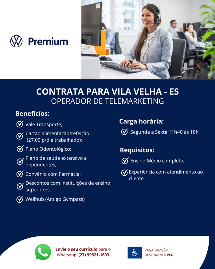 Premium Volkswagen contrata Operador de Telemarketing