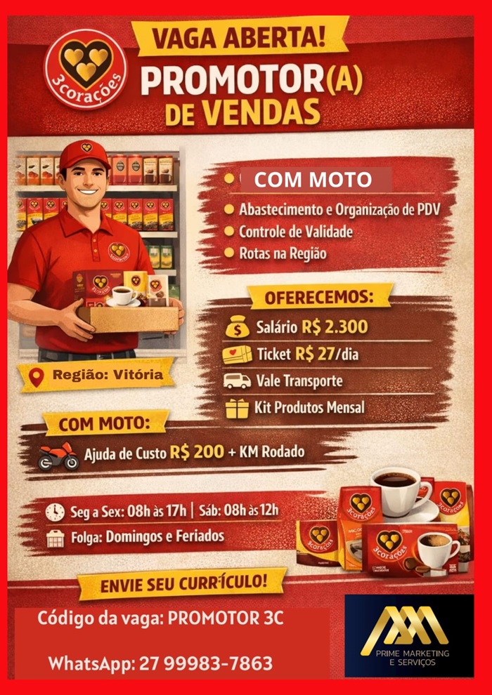 Vaga para Promotor(a) de Vendas - 3 Corações