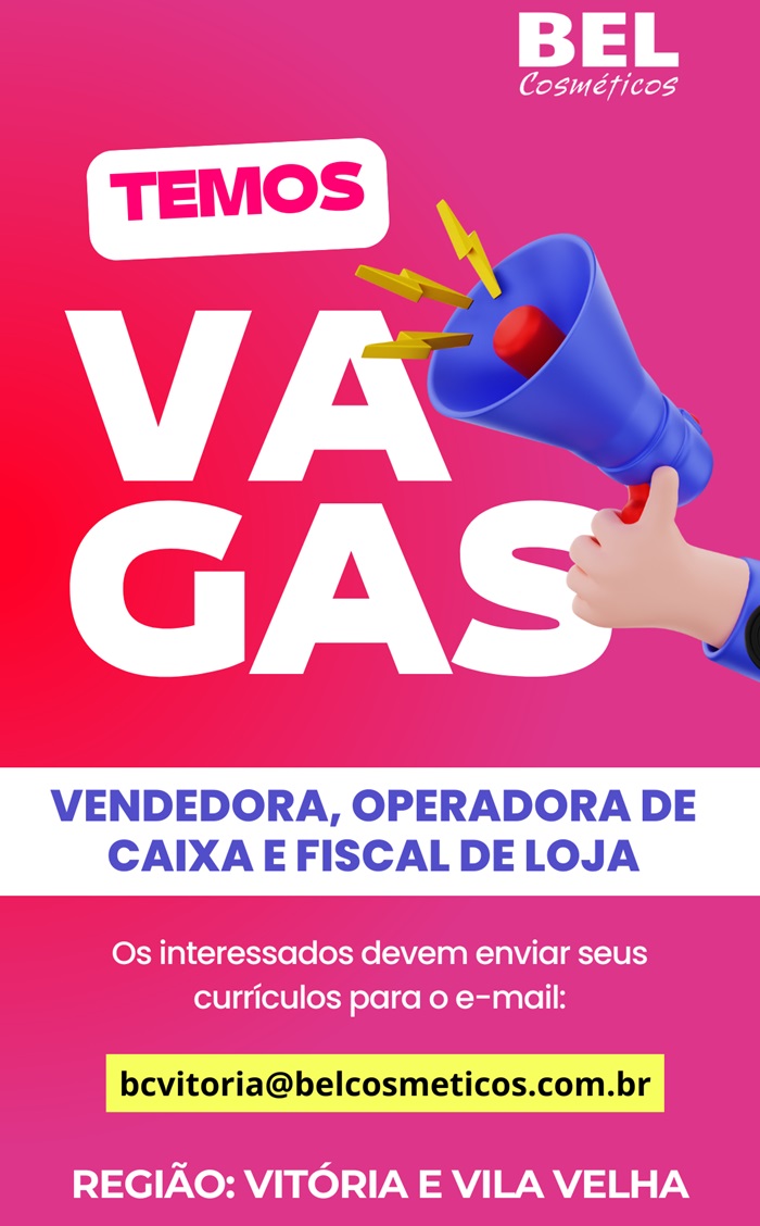 BEL COSMÉTICOS ABRE VAGAS DE EMPREGO