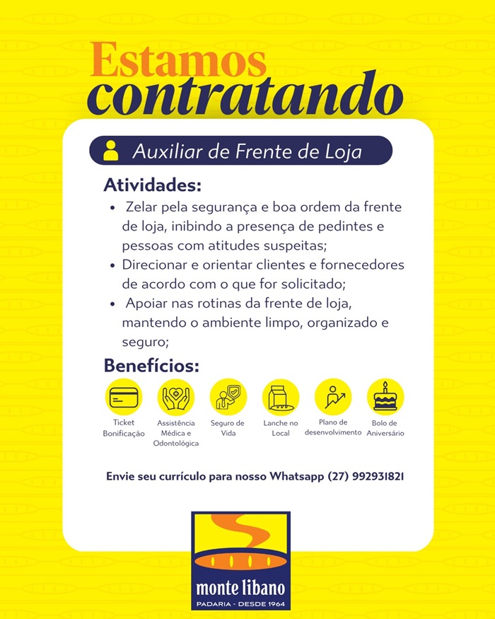 Padaria Monte Libano contrata Auxiliar de Frente de Loja