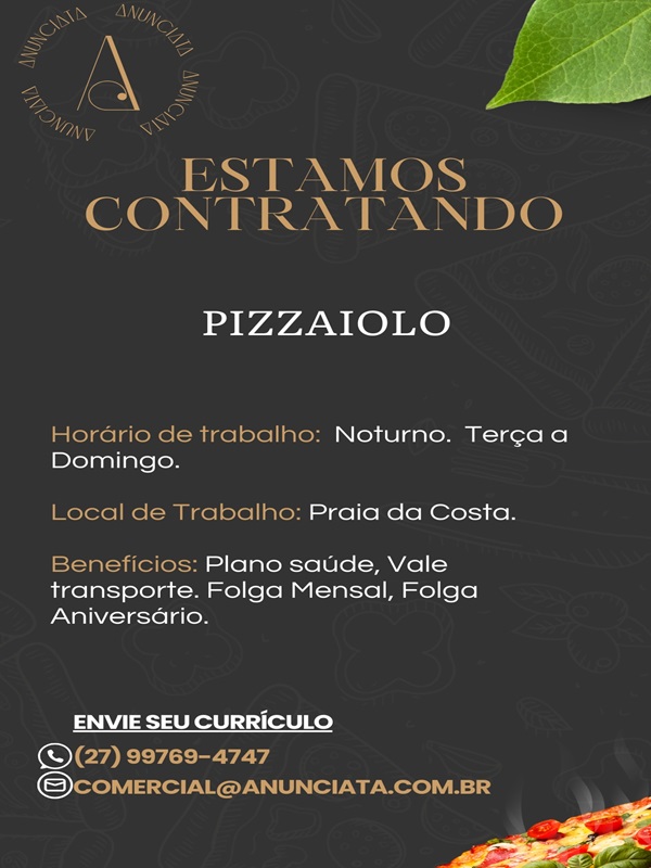 Anunciata Pizzeria contrata Pizzaiolo