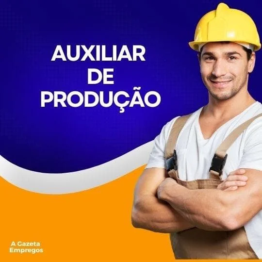 Auxiliar de Produção