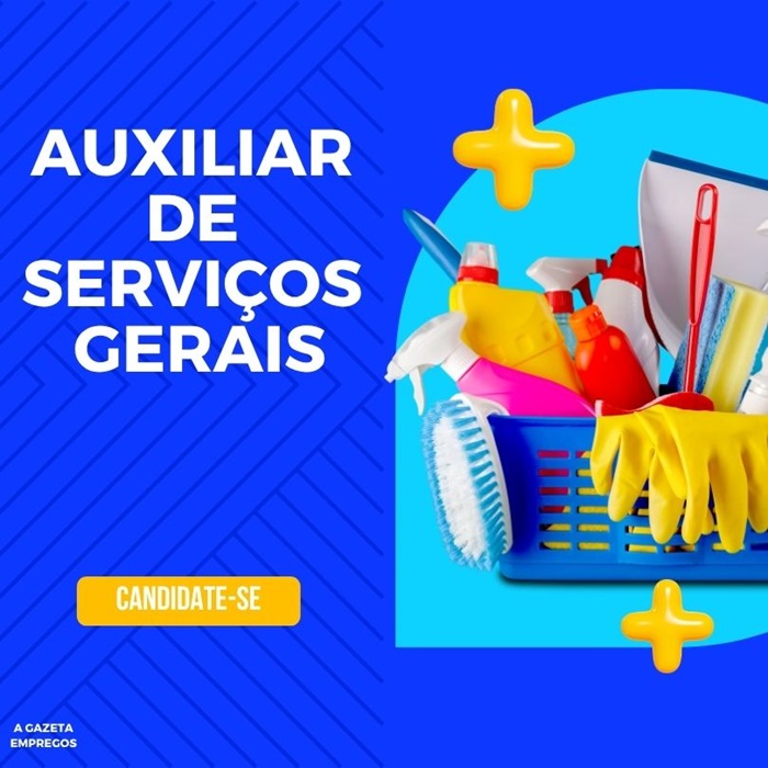 AUXILIAR DE SERVIÇOS GERAIS