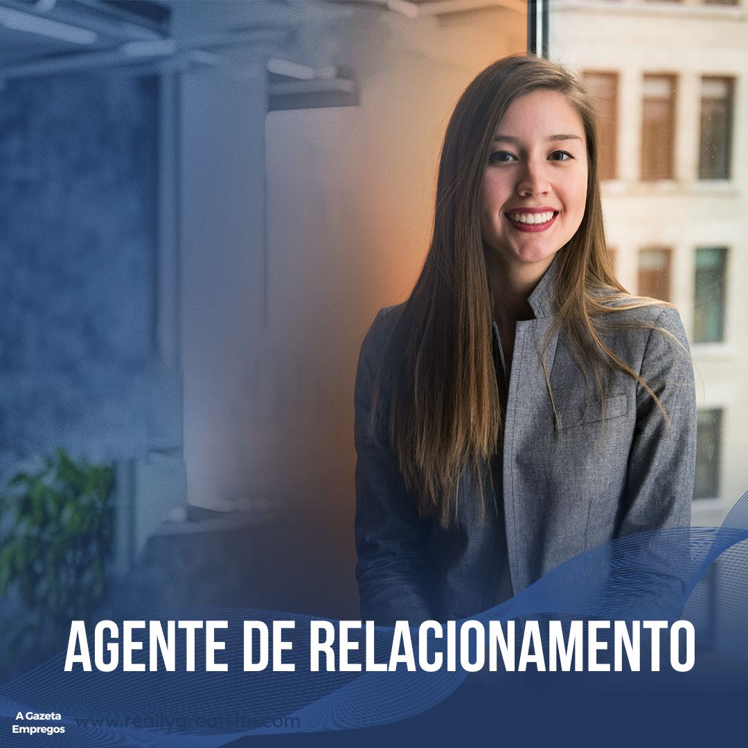 Agente de Relacionamento