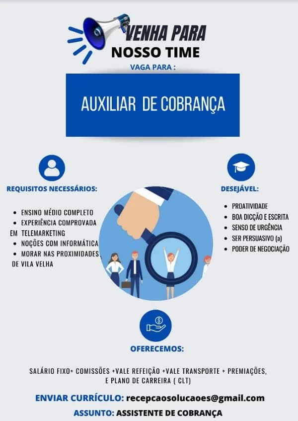 VAGA PARA AUXILIAR DE COBRANÇA