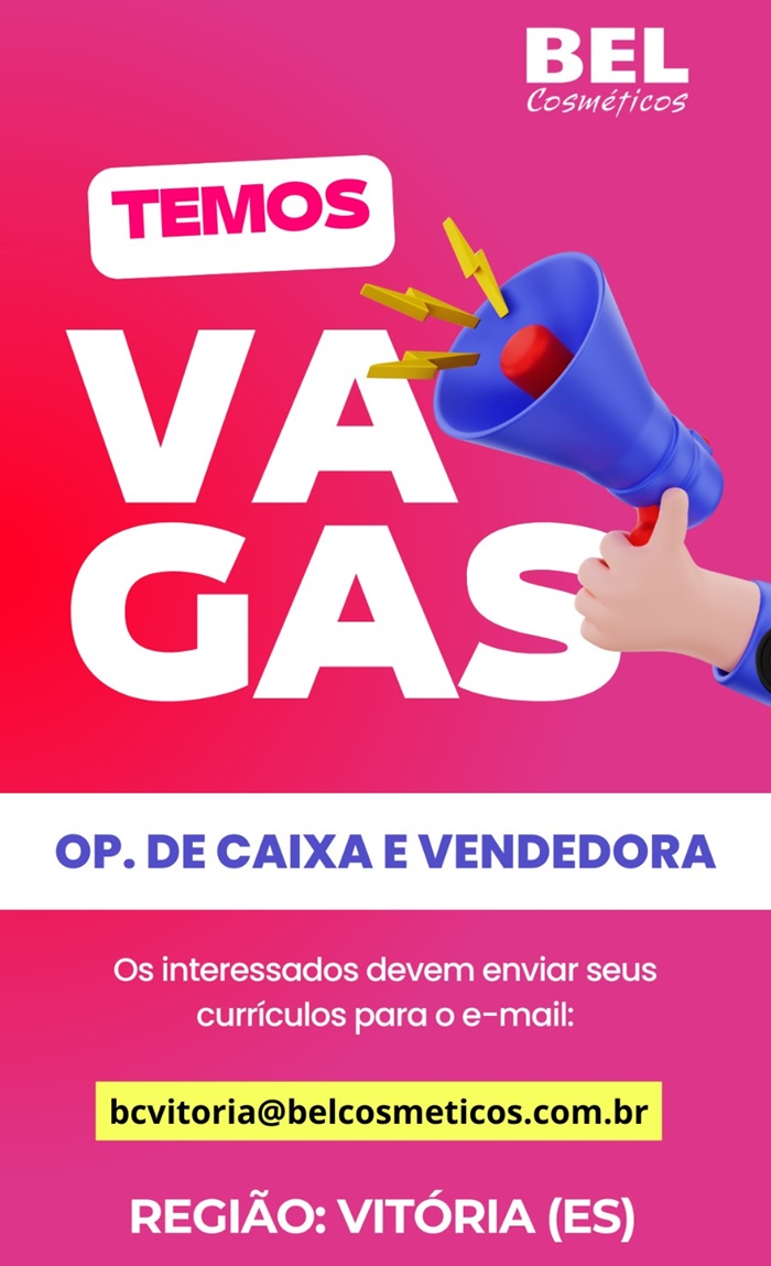 BEL COSMÉTICOS DIVERSAS VAGAS DE EMPREGO