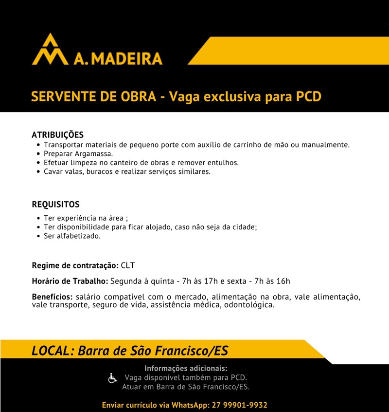 SERVENTE DE OBRA - Vaga exclusiva para PCD