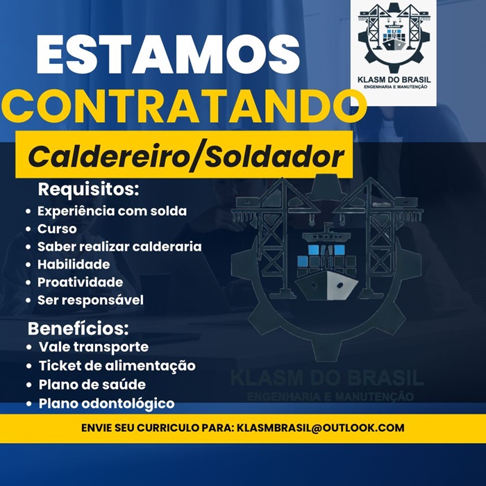 KLASM BRASIL CONTRATA CALDEIREIRO/SOLDADOR