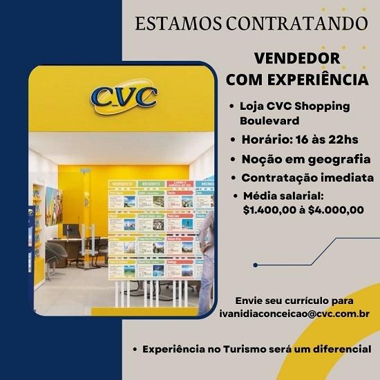 CVC contrata Vendedor (Shopping Boulevard)
