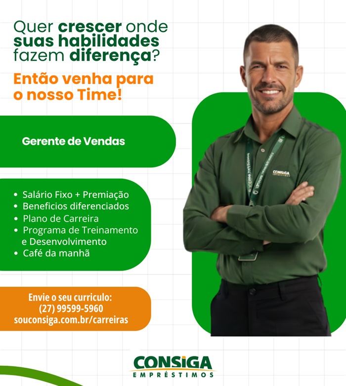 CONSIGA CONTRATA GERENTE DE VENDAS
