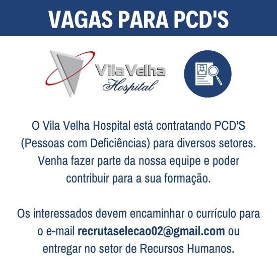 Vila Velha Hospital contrata Pessoas com Deficiência