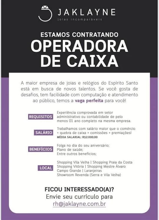Jaklayne Joias contrata Operador(a) de Caixa