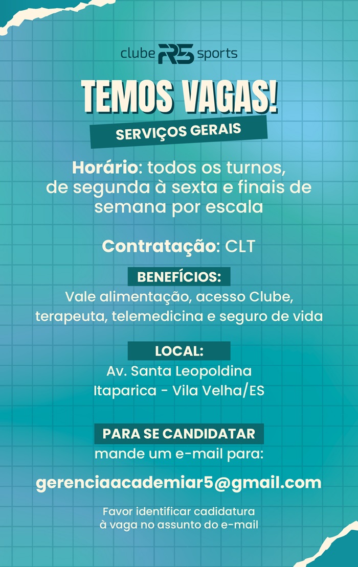 Clube R5 Sports contrata Auxiliar de Serviços Gerais