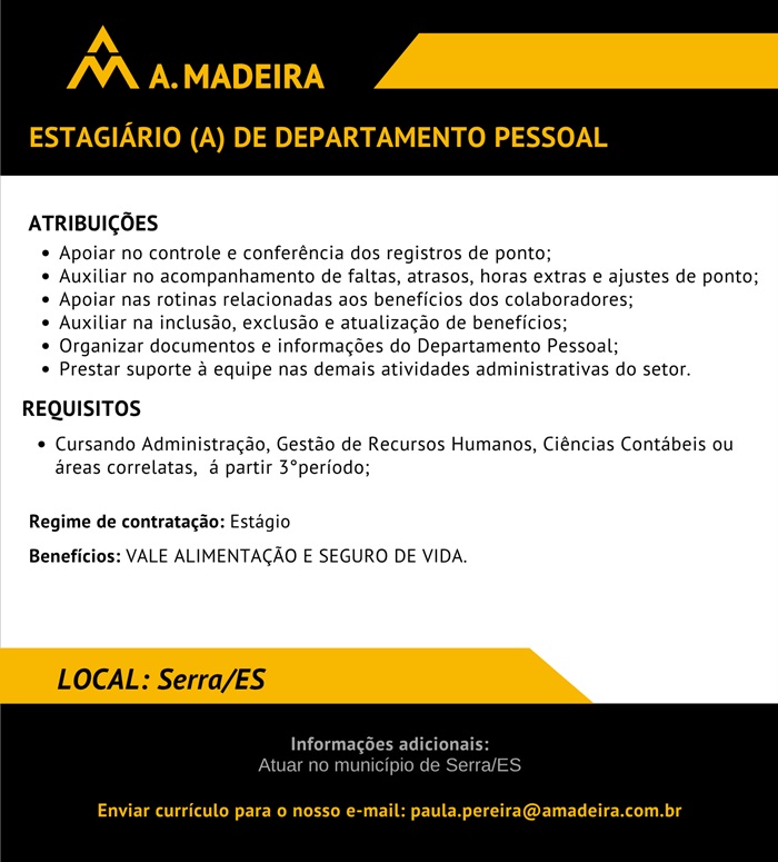 Grupo A. MADEIRA contrata Estagiário(a) de Departamento Pessoal