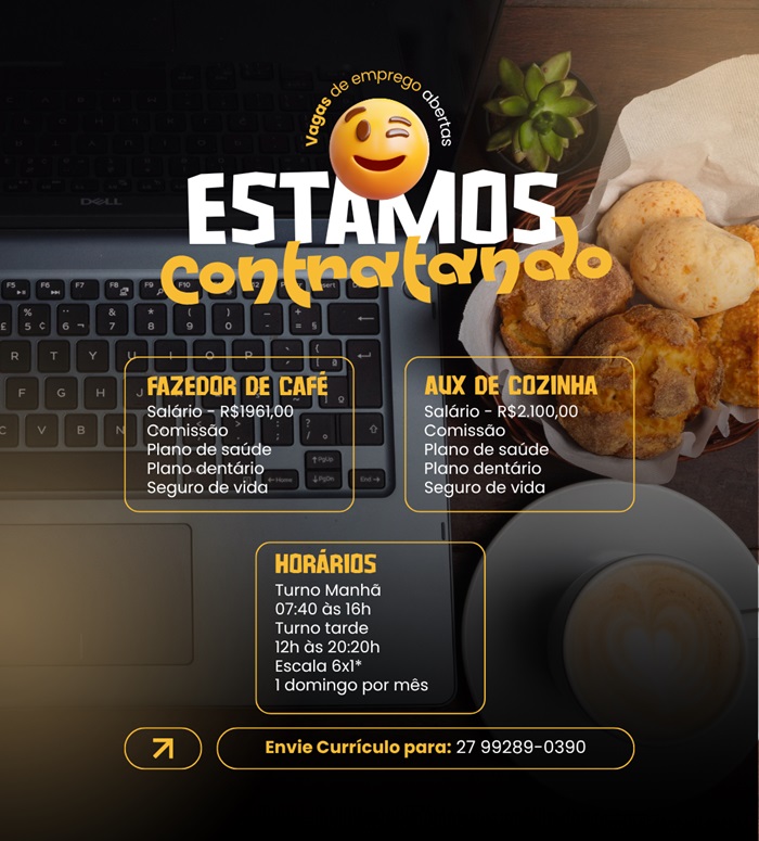 Vagas para Atendimento e Fazedor de Café