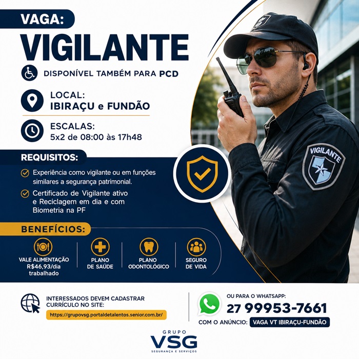 VAGA PARA VIGILANTE (IBIRAÇU e FUNDÃO)