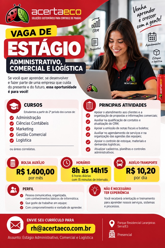 Vaga de Estágio: Administrativo, Comercial e Logística