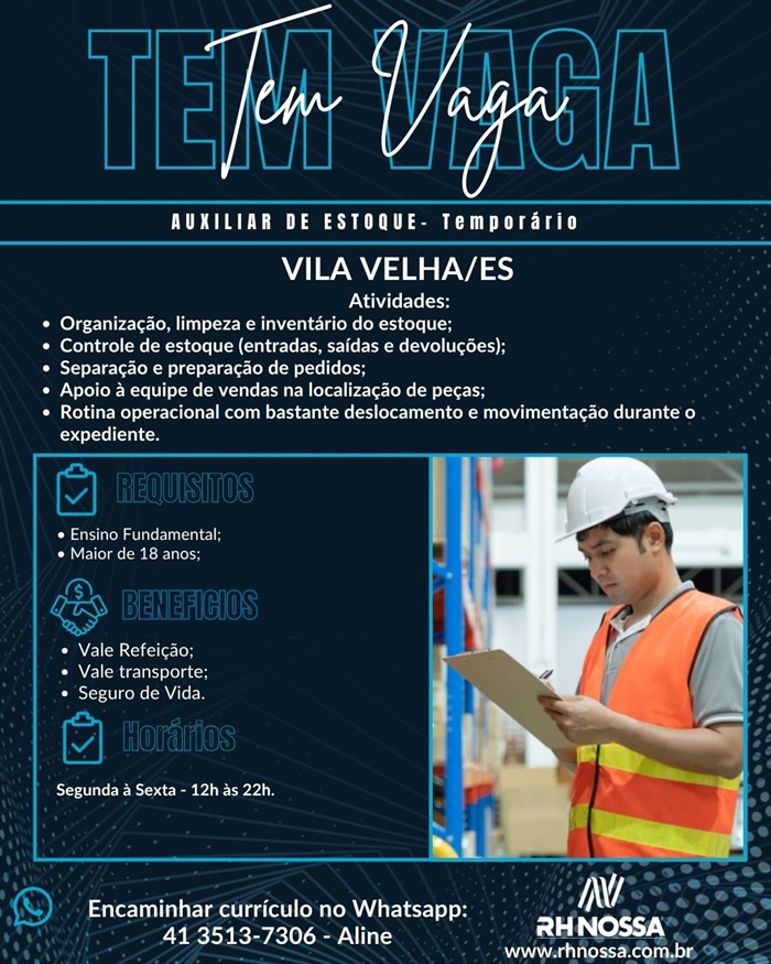 VAGA ABERTA – AUXILIAR DE ESTOQUE
